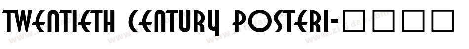 Twentieth Century Poster1字体转换